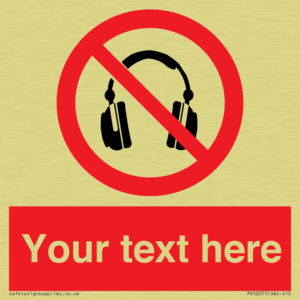 Custom No Headphones Sign